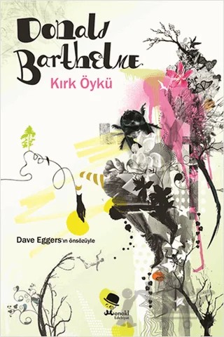 Kırk Öykü – Donald Barthelme – MonoKL Yayınları kitap kapağı