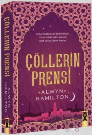 Çölllerin Asisi 2 - Çölllerin Prensi – Alwyn Hamilton – Dex Yayınevi kitap kapağı