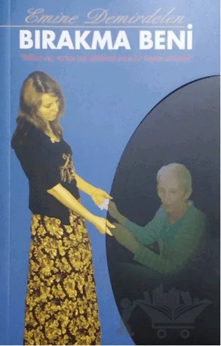Bırakma Beni – Emine Demirdelen – Hamle Yayınevi kitap kapağı