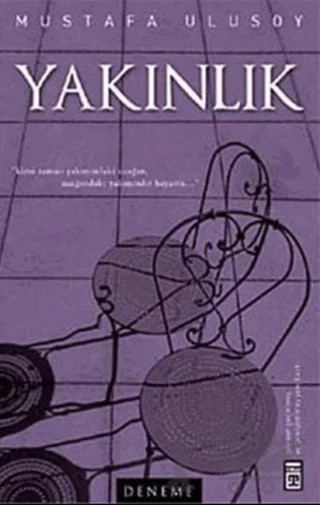 Yakınlık – Mustafa Ulusoy – Timaş Yayınları kitap kapağı