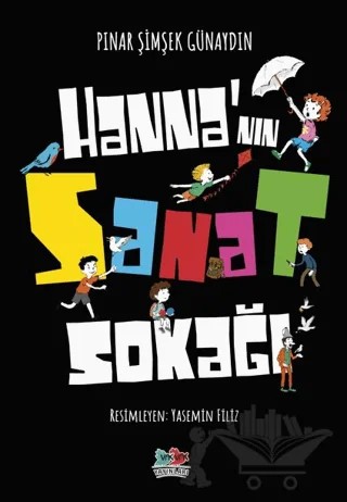 Hanna’nın Sanat Sokağı – Pınar Şimşek Günaydın – Vak Vak Yayınları kitap kapağı