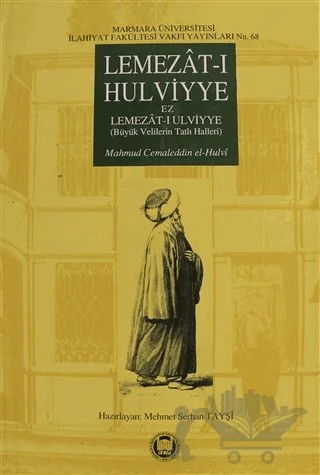 Lemezat-ı Hulviyye – Mahmud Cemaleddin El-Hulvi – Marmara Üniversitesi İlahiyat Fakültesi Vakfı kitap kapağı