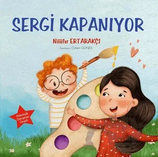 Sergi Kapanıyor – Nilüfer Ertarakçı – Tunç Yayıncılık kitap kapağı