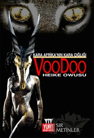 Kara Afrika’nın Kara Çığlığı Voodoo – Heike Owusu – Yurt Kitap Yayın kitap kapağı