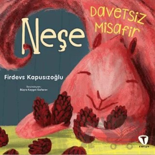 Davetsiz Misafir Neşe – Firdevs Kapusızoğlu – Turkuvaz Çocuk kitap kapağı
