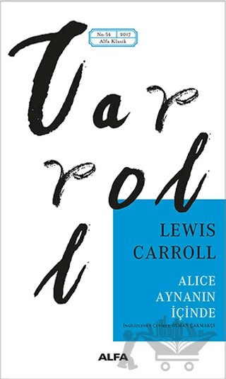 Alice Aynanın İçinde – Lewis Carroll – Alfa Yayınları kitap kapağı