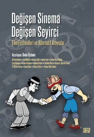 Değişen Sinema Değişen Seyirci – Kolektif – Nota Bene Yayınları kitap kapağı