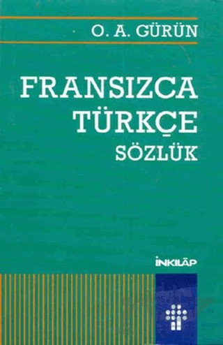 Fransızca-Türkçe Sözlük – O. A. Gürün – İnkılap Kitabevi kitap kapağı