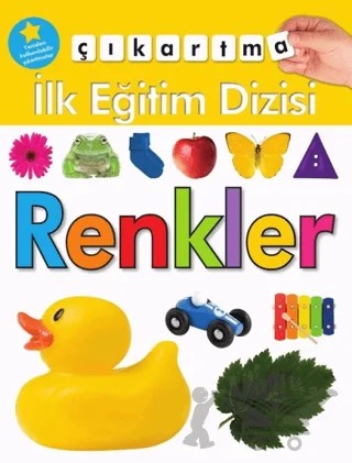 İlk Eğitim Dizisi Renkler – Kolektif – Doğan Egmont Yayıncılık kitap kapağı