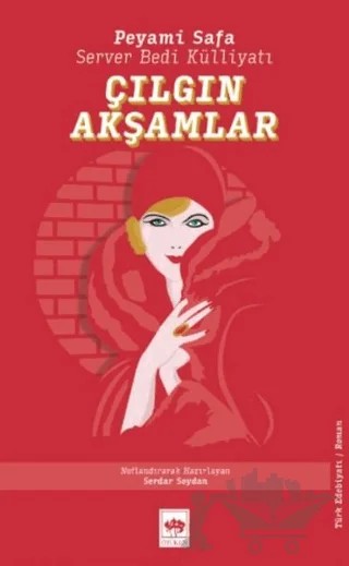 Çılgın Akşamlar – Peyami Safa, Server Bedi – Ötüken Neşriyat kitap kapağı