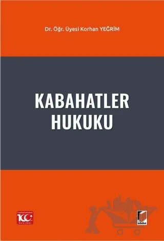 Kabahatler Hukuku – Korhan Yeğrim – Adalet Yayınevi kitap kapağı
