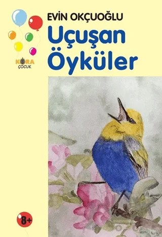 Uçuşan Öyküler – Evin Okçuoğlu – Kora Yayın kitap kapağı