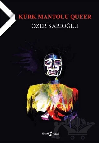 Kürk Mantolu Queer – Özer Sarıoğlu – Hayal Yayınları kitap kapağı