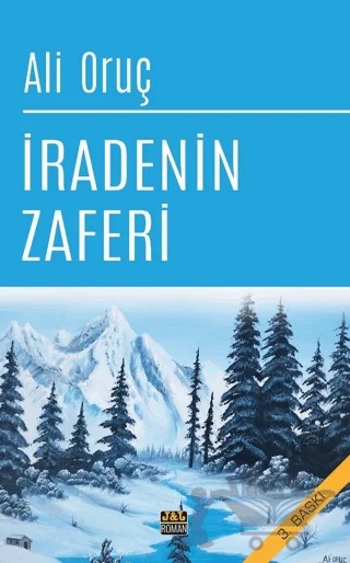 İradenin Zaferi – Ali Oruç – J&J Yayınları kitap kapağı