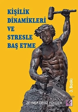 Kişilik Dinamikleri ve Stresle Baş Etme – Zeynep Deniz Yöndem – Efil Yayınevi kitap kapağı