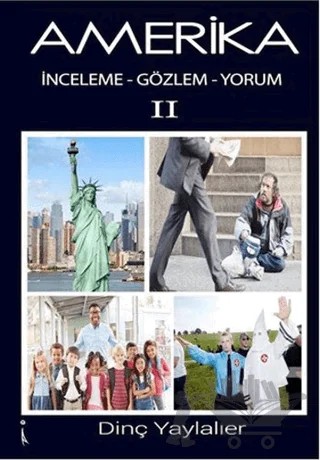 Amerika 2 – Dinç Yaylalıer – İkinci Adam Yayınları kitap kapağı