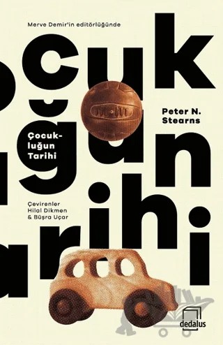 Çocukluğun Tarihi – Peter N. Stearns – Dedalus Kitap kitap kapağı