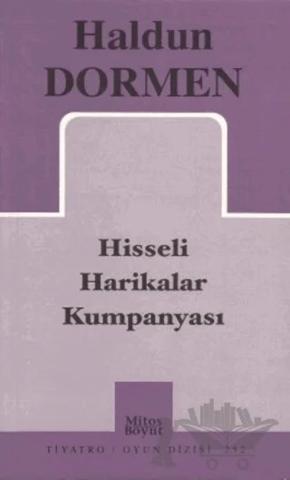 Hisseli Harikalar Kumpanyası – Haldun Dormen – Mitos Boyut Yayınları kitap kapağı