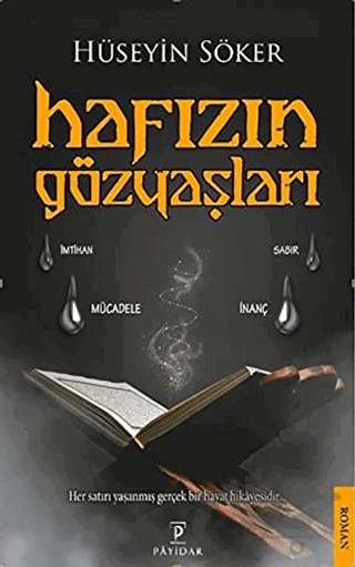 Hafızın Gözyaşları – Hüseyin Söker – Payidar Yayınevi kitap kapağı