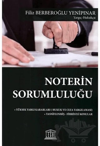 Noterin Sorumluluğu – Filiz Berberoğlu Yenipınar – Legal Yayıncılık kitap kapağı