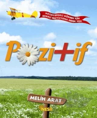 Pozitif – Melih Arat – Nesil Yayınları kitap kapağı