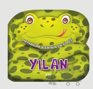 Hayvanlar Aleminin En Sinsisi : Yılan – Kolektif – Yuva Yayınları kitap kapağı