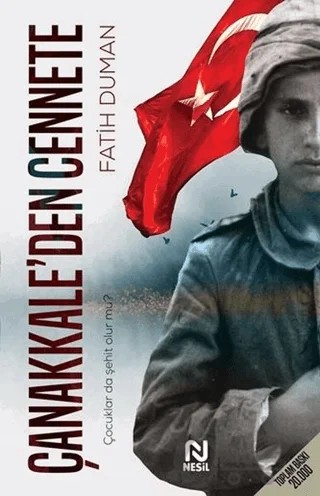 Çanakkale’den Cennete – Fatih Duman – Nesil Yayınları kitap kapağı