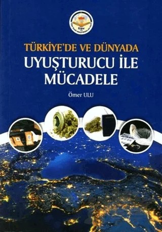 Türkiye'de ve Dünyada Uyuşturucu ile Mücadele – Ömer Ulu – Türk İdari Araştırmaları Vakfı kitap kapağı