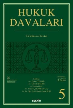 Hukuk Davaları – Cilt:5 İcra Mahkemesi Davaları – Efrail Aydemir, Çilem Bahadır, Mutlu Dinç, Sema Uçakhan Gül – Seçkin Yayıncılık kitap kapağı