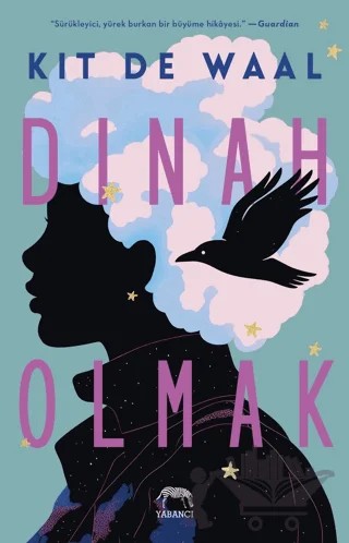 Dinah Olmak – Kit de Waal – Yabancı Yayınları kitap kapağı