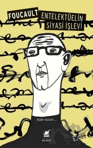 Entelektüelin Siyasi İşlevi – Michel Foucault – Ayrıntı Yayınları kitap kapağı