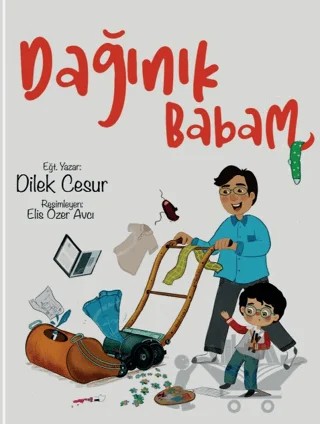 Dağınık Babam – Dilek Cesur – Enda Yayıncılık kitap kapağı