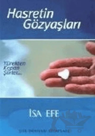 Hasretin Gözyaşları Yürekten Kopan Şiirler – İsa Efe – Birey Yayıncılık kitap kapağı
