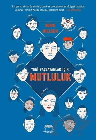 Yeni Başlayanlar İçin Mutluluk – Susin Nielsen – Yabancı Yayınları kitap kapağı