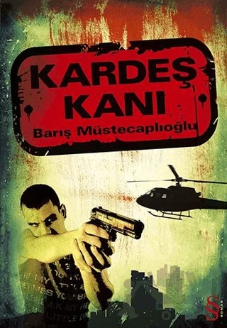 Kardeş Kanı – Barış Müstecaplıoğlu – Everest Yayınları kitap kapağı