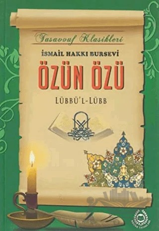 Özün Özü – İsmail Hakkı Bursevi – Bahar Yayınları kitap kapağı