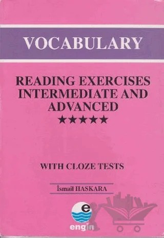 Vocabulary - Reading Exercises Intermediate and Advanced – İsmail Haskara – Engin Yayınevi kitap kapağı