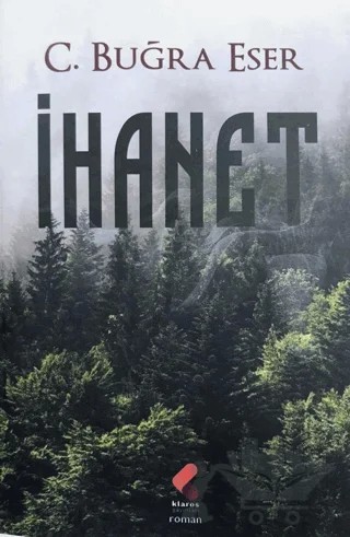 İhanet – C. Buğra Eser – Klaros Yayınları kitap kapağı