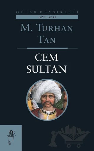 Cem Sultan – M. Turhan Tan – Oğlak Yayıncılık kitap kapağı