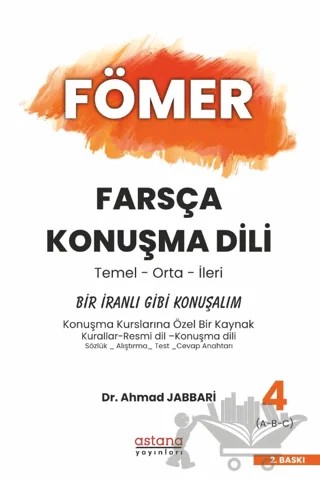FÖMER Farsça Konuşma Dili - 4 Bir İranlı Bibi Konuşalım – Ahmad Jabbari – Astana Yayınları kitap kapağı