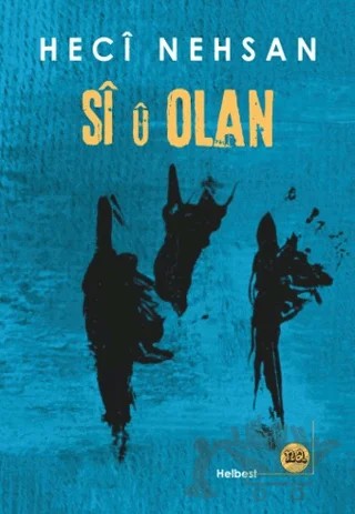 Si u Olan – Heci Nehsan – Na Yayınları kitap kapağı