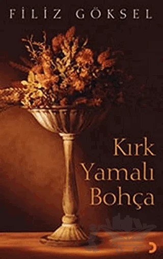 Kırk Yamalı Bohça – Filiz Göksel – Cinius Yayınları kitap kapağı