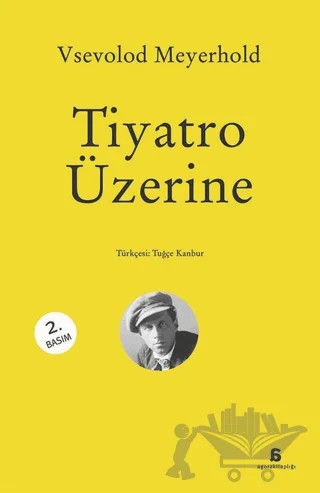 Tiyatro Üzerine – Vsevolod Meyerhold – Agora Kitaplığı kitap kapağı