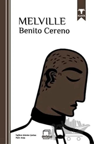 Benito Cereno – Herman Melvılle – Dedalus Kitap kitap kapağı