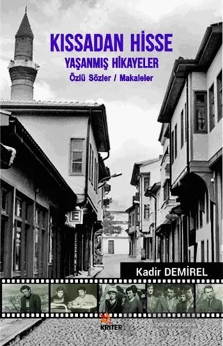 Kıssadan Hisse - Yaşanmış Hikayeler – Kadir Demirel – Kriter Yayınları kitap kapağı