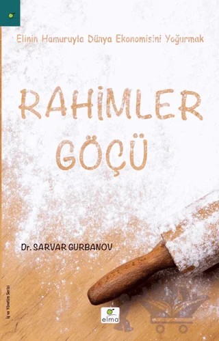 Rahimler Göçü – Sarvar Gurbanov – ELMA Yayınevi kitap kapağı