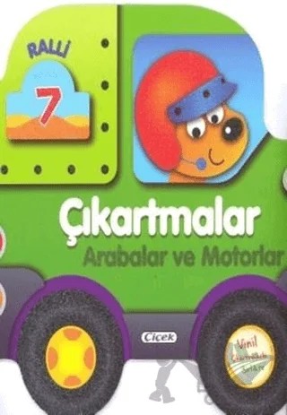Çıkartmalar - Arabalar ve Motorlar – Kolektif – Çiçek Yayıncılık kitap kapağı