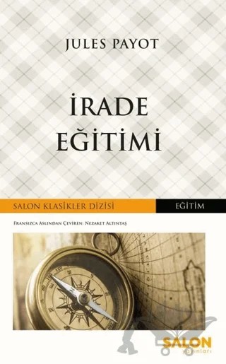 İrade Eğitimi – Jules Payot – Salon Yayınları kitap kapağı