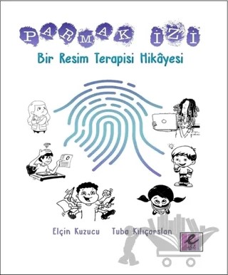 Parmak İzi – Elçin Kuzucu, Tuba Kılıçarslan – Efil Yayınevi kitap kapağı