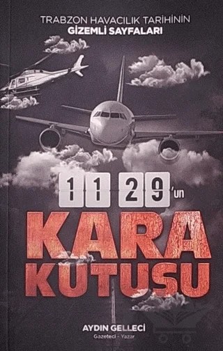 Trabzon Havacılık Tarihinin Gizemli Sayfaları – Aydın Gelleci – Alka Yayınevi kitap kapağı